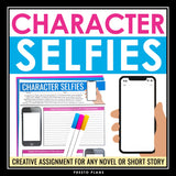 Character Analysis Assignment for Any Novel or Short Story - Character Selfies
