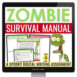 Halloween Writing Assignment - Zombie Survival Manual Halloween Digital Activity