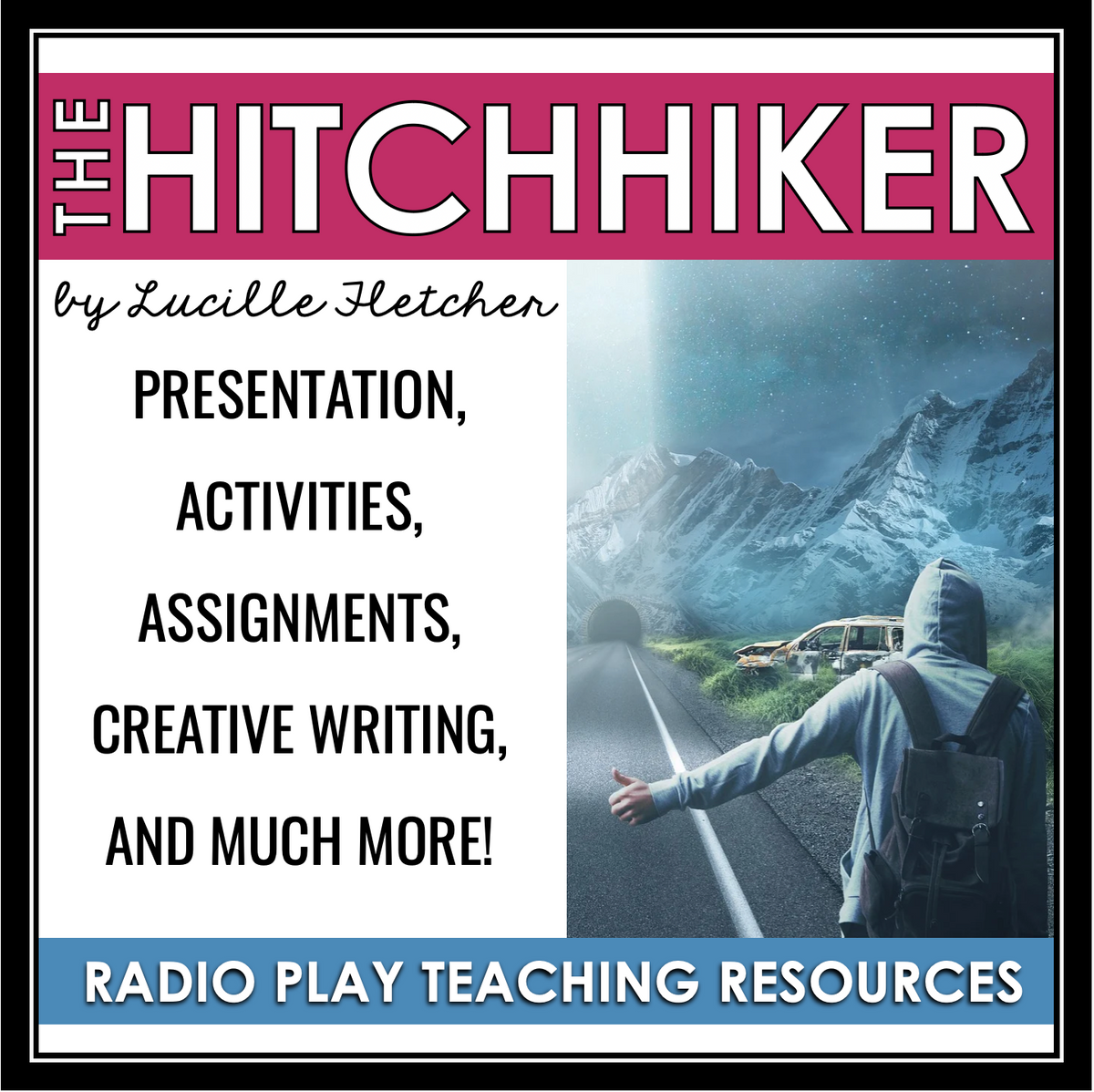 The Hitchhiker by Lucille Fletcher Radio Play Drama Activities & Assig