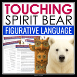 Touching Spirit Bear Figurative Language Assignments and Answer Keys