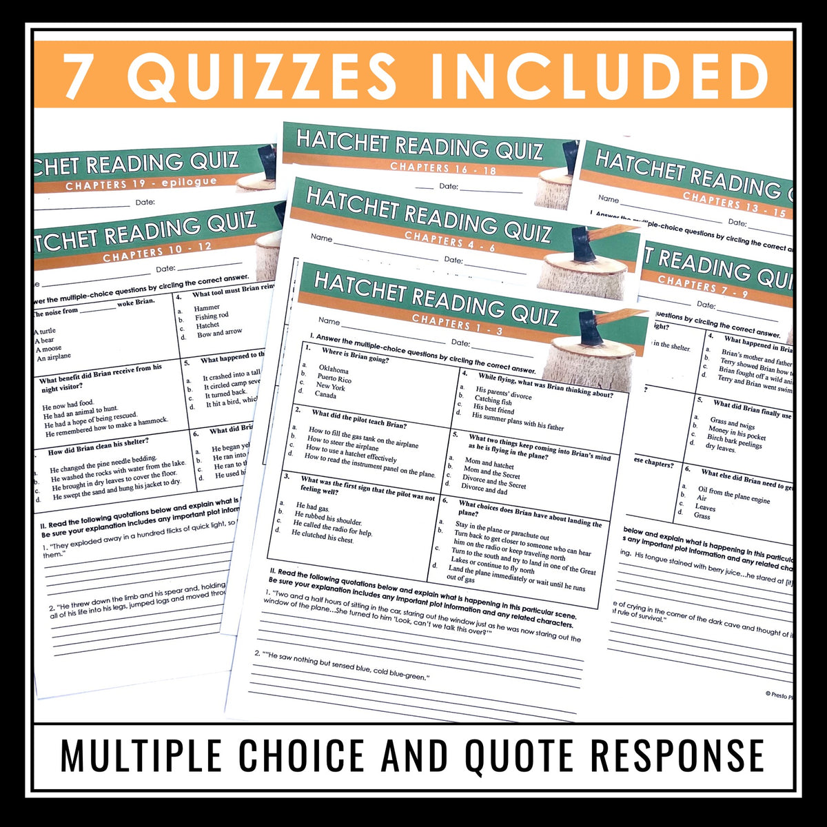 Hatchet Quizzes Multiple Choice and Quote Chapter Reading Quizzes Presto Plans