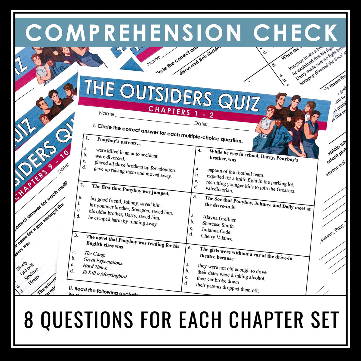 The Outsiders Quizzes Multiple Choice and Quote Chapter Quizzes An