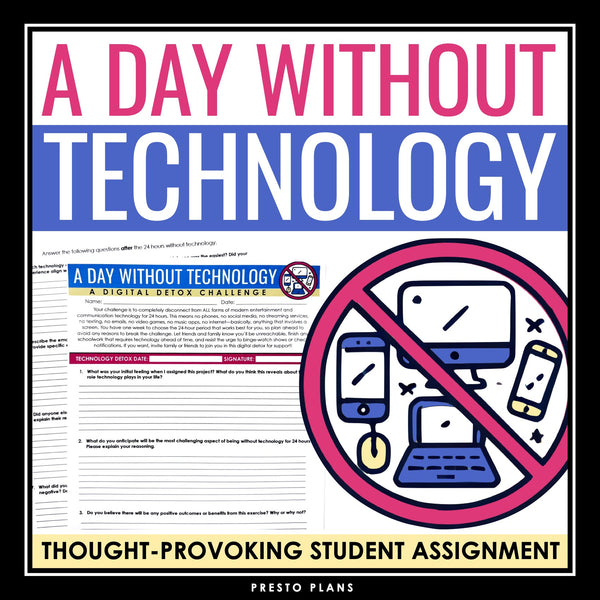 A Day Without Technology Creative Classroom Assignment with Reflection Questions