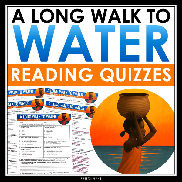 A Long Walk to Water Quizzes - Multiple Choice and Quote Quizzes - Answer Key