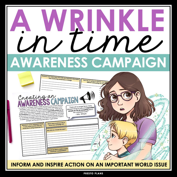A Wrinkle in Time Activity - Create an Awareness Campaign Novel Assignment