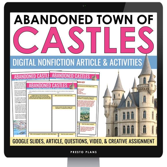 Nonfiction Reading Comprehension Digital Article & Activities Abandoned Castles