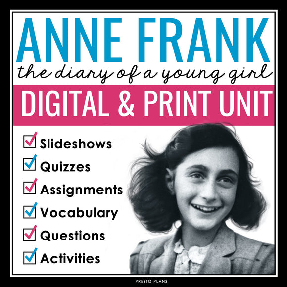 Anne Frank The Diary of a Young Girl Unit Plan – Digital Lessons & Activities