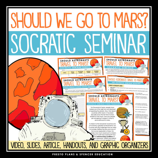 Socratic Seminar - Mars Discussion Slides, Graphic Organizers, and Handouts
