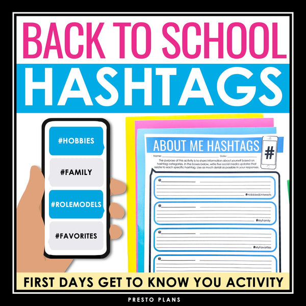 Back to School Activity - Hashtags Get to Know You First Day Creative Assignment