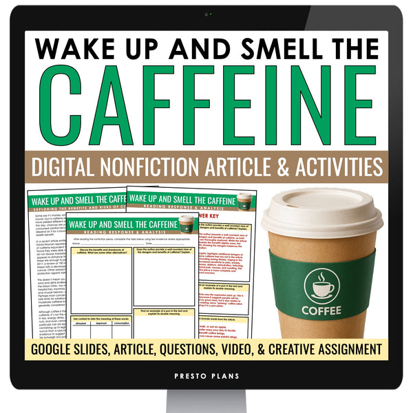 Nonfiction Reading Comprehension Digital Article and Activities - Caffeine