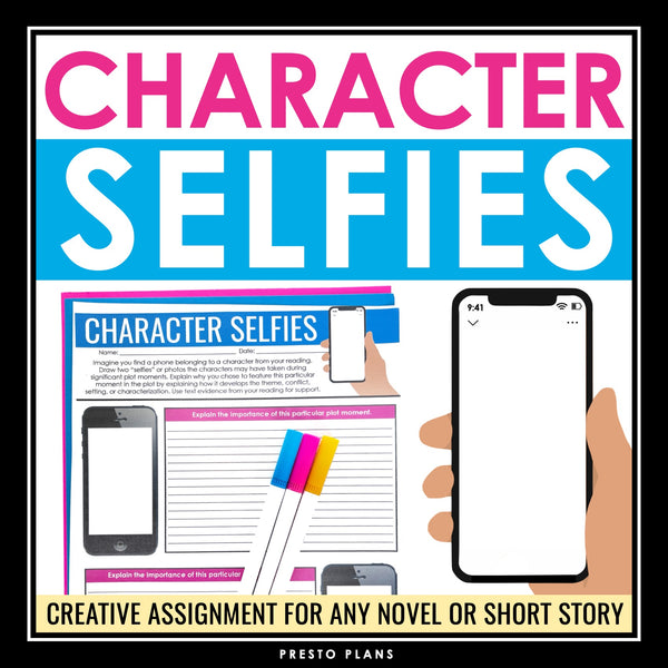Character Analysis Assignment for Any Novel or Short Story - Character Selfies