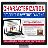Character Types Steal Characterization Slides & Digital Reading Escape Activity