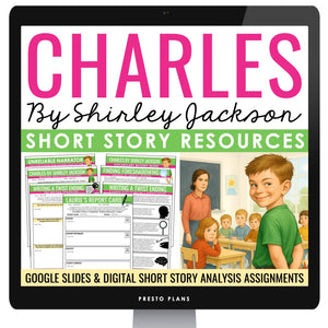 Charles by Shirley Jackson - Digital Short Story Lesson, Slides, & Assignments