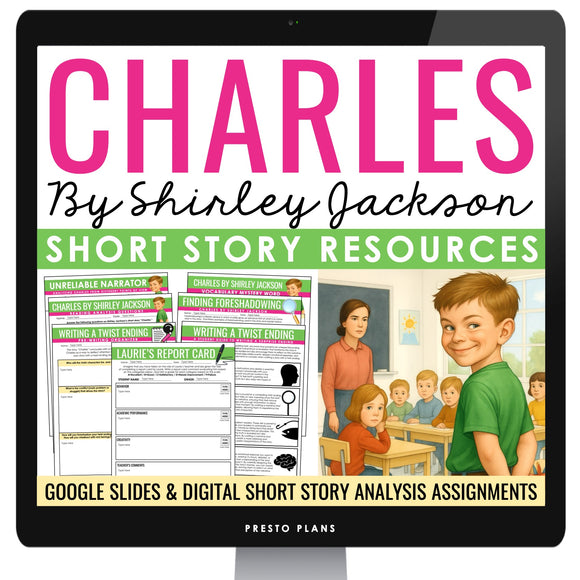 Charles by Shirley Jackson - Digital Short Story Lesson, Slides, & Assignments