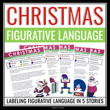 Christmas Figurative Language Stories Assignments -  Literary Devices Activity