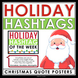 Christmas Posters - Hashtag Holiday Quotes Bulletin Board -  Response Assignment