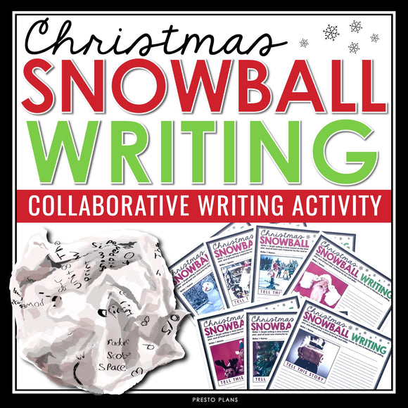 Christmas Writing Activity - Snowball Writing Narrative Holiday Writing Activity