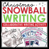 Christmas Writing Activity - Snowball Writing Narrative Holiday Writing Activity