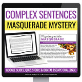 Complex Sentence Type Grammar Digital Escape Room Activity, Slides, and Quiz