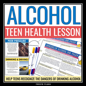 Alcohol Health Lesson - Dangers of Drinking Alcohol Presentation & One Pager