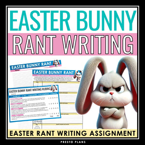 Easter Writing Activity – The Easter Bunny Rant Writing Creative Assignment