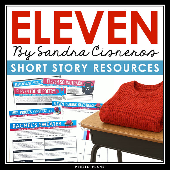 Eleven by Sandra Cisneros Short Story Presentation, Assignments, and Activities