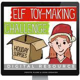 Christmas Activity - Elf Toy Making Challenge and Digital Writing Assignment