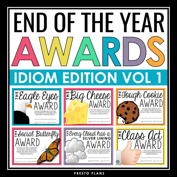 End of the Year Awards - Idiom Edition Student Awards Certificates Vol 1