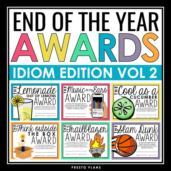 End of the Year Awards - Idiom Edition Student Awards Certificates Vol 2