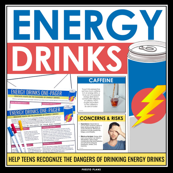 Energy Drinks Health Teen Lesson - Dangers of Energy Drinks Slides and One Pager