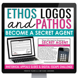 Ethos Pathos Logos Slides & Rhetorical Appeals Digital Reading Escape Activity