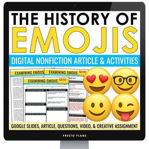 Nonfiction Reading Comprehension Digital Article & Activities History of Emojis