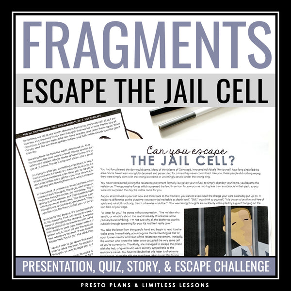 Sentence Fragments Grammar Activity Escape Room Challenge, Presentation, & Quiz