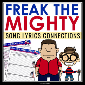 Freak the Mighty Assignment - Music Lyrics Connection to Rodman Philbrick Novel