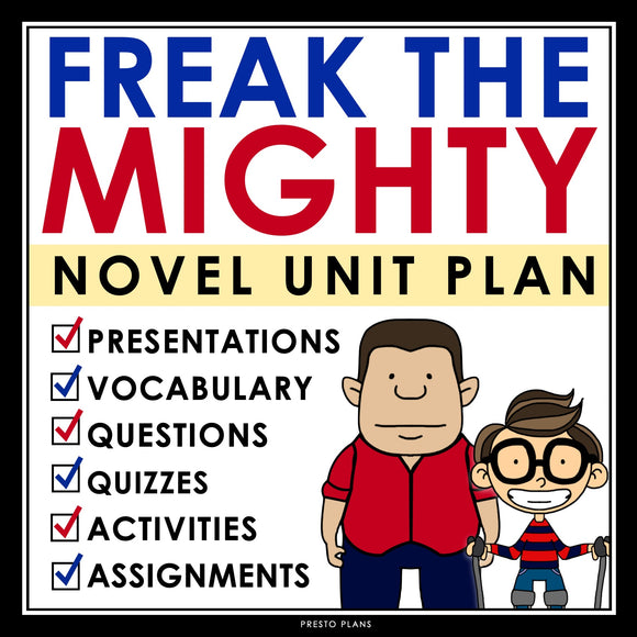 Freak the Mighty Unit Plan - Novel Study Reading Unit - Rodman Philbrick