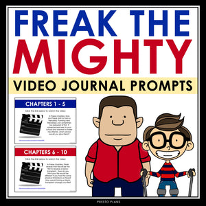 Freak the Mighty Writing Prompts - Video Clips and Journal Writing Topics