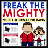 Freak the Mighty Writing Prompts - Video Clips and Journal Writing Topics