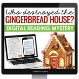 Christmas Close Reading Digital Mystery - Who Destroyed the Gingerbread House?