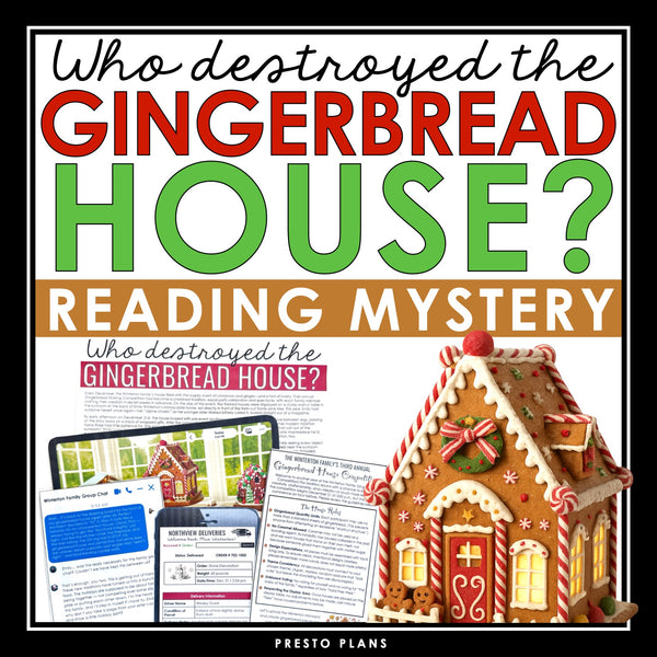 Christmas Reading Inference Mystery - Who Destroyed the Gingerbread House?