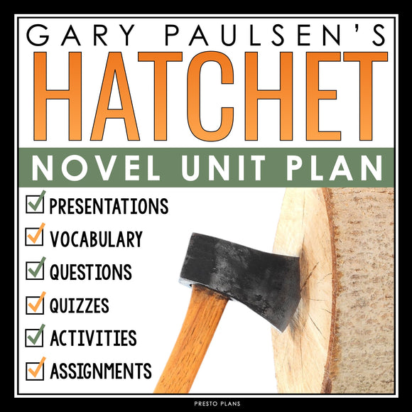 Hatchet Unit Plan - Gary Paulsen Novel Study Reading Unit