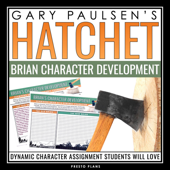 Hatchet Character Assignment - Analyzing Brian from Gary Paulsen's Novel