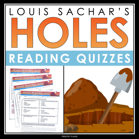 Holes Quizzes - Multiple Choice and Quote Chapter Quizzes & Answers Louis Sachar