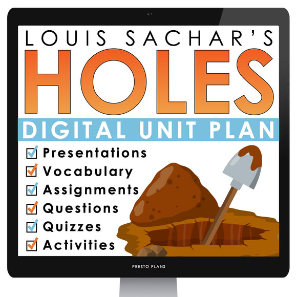 Holes Unit Plan - Louis Sachar Novel Study Reading Unit - Digital Version