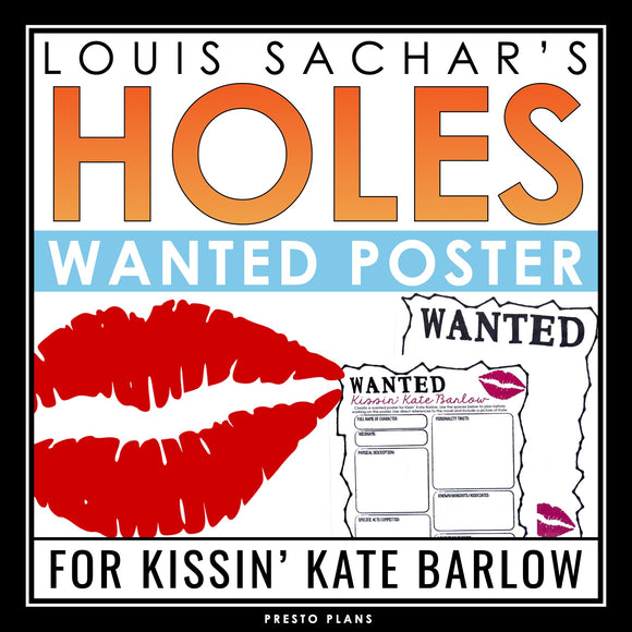 Holes Wanted Poster Assignment Kissin' Kate Barlow Novel Activity - Louis Sachar