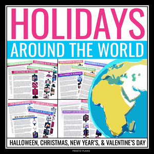 Holidays Around the World - Christmas, Valentine's Day, Halloween, New Year's