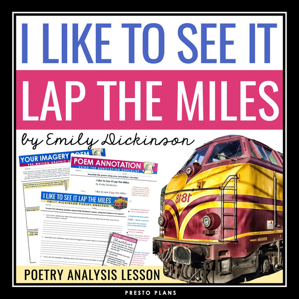 I Like to See it Lap the Miles by Emily Dickinson - Poetry Lesson and Activities