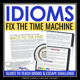 Idioms Activity - Presentation Slides and Escape Room Reading Activity Challenge