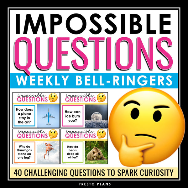 Making Inferences and Predictions Bell Ringers Activity - Impossible Questions