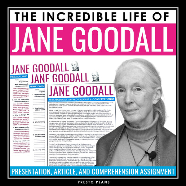 Jane Goodall Biography - Slides, Nonfiction Science Article & Reading Questions