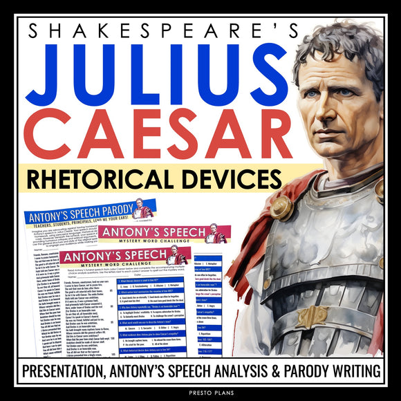 Julius Caesar Antony’s Speech Rhetoric Presentation & Activities